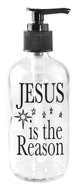 Soap Dispenser-Jesus Is The Reason (8 Oz) by Dexsa