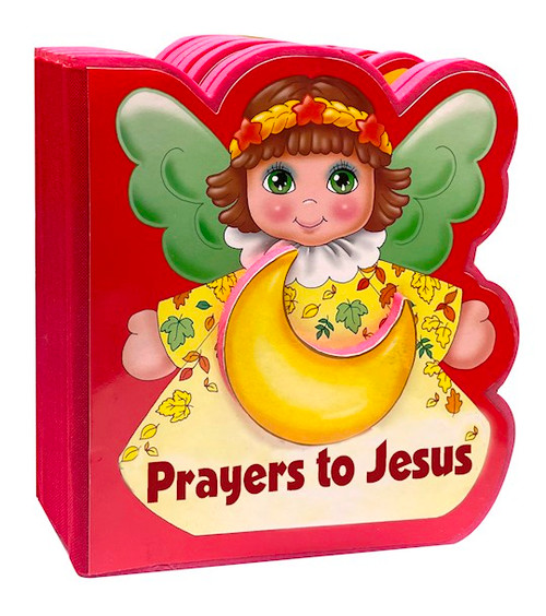 Prayers To Jesus (St. Joseph Angel Book) by Catholic Book Pub