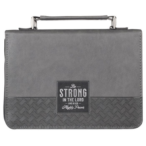 Bible Cover-Be Strong In The Lord (Ephesians 6:10)-Gray/Black-Medium by Christian Art Gift