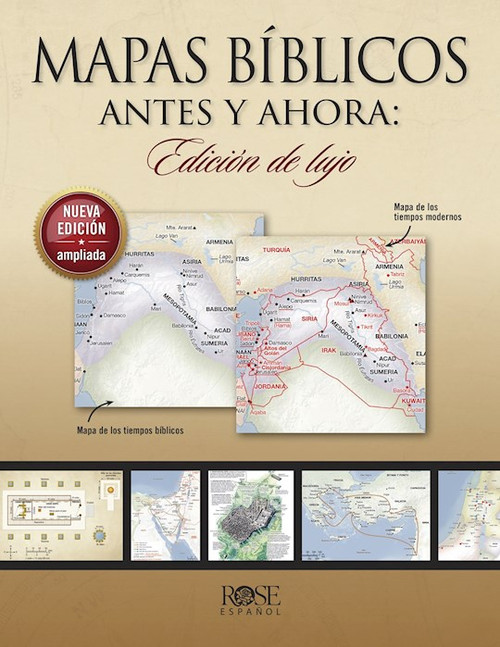 Mapas Biblicos Antes y Ahora: Edicion de Lujo (Deluxe Then And Now Bible Maps!) by Rose Publishing