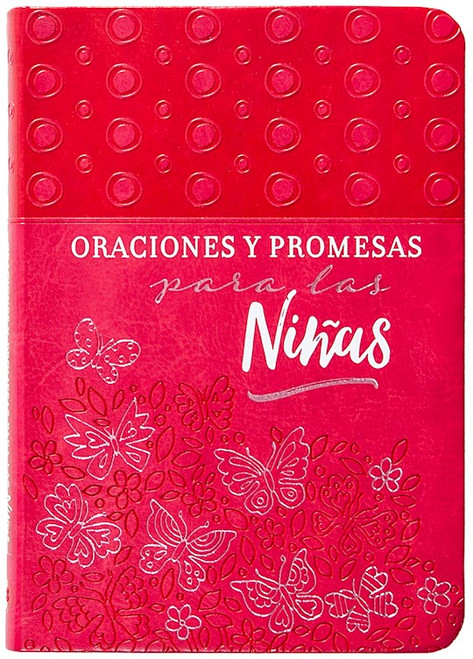 Oraciones y Promesas para las Ninas (Prayers & Promises For Girls) by Broadstreet Publis