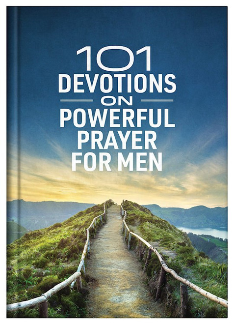 101 Devotions On Powerful Prayer For Men by Hascall Glenn