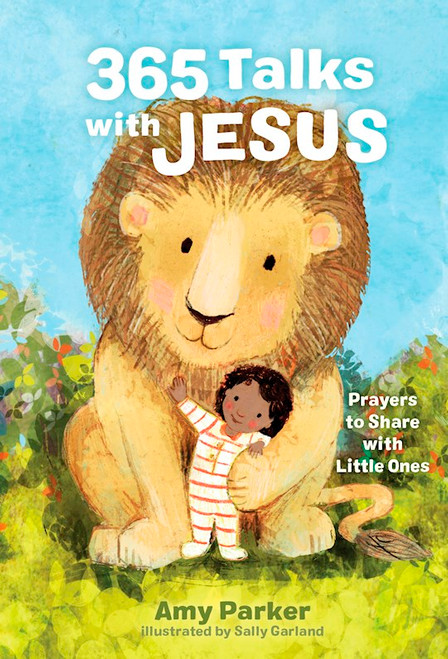 365 Talks With Jesus by Parker Amy