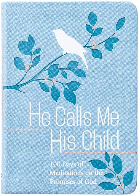 He Calls Me His Child by Chapian Marie