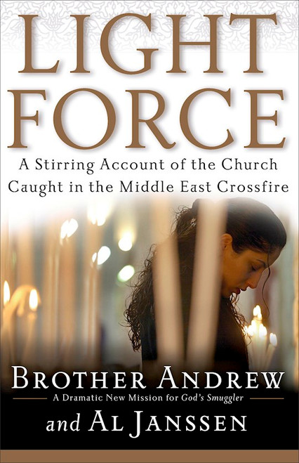 Light Force by Brother Andrew