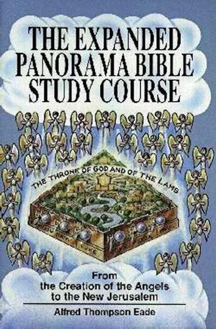 The Expanded Panorama Bible Study Course by Eade Alfred T