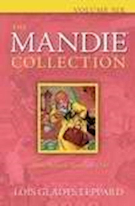The Mandie Collection Volume 6 (3 In 1) by Leppard Lois
