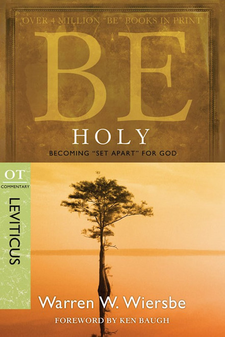 Be Holy (Leviticus) (Repack) (Be Series Commentary) by Wiersbe Warren
