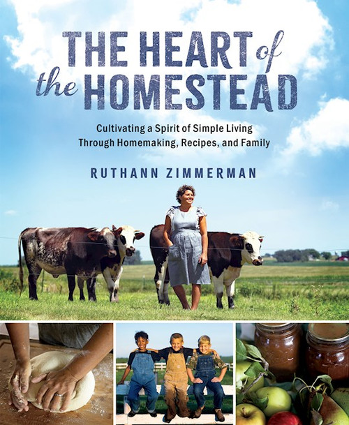 The Heart Of The Homestead (STRICT STREET DATE=9/9/25) by Zimmerman Ruthann