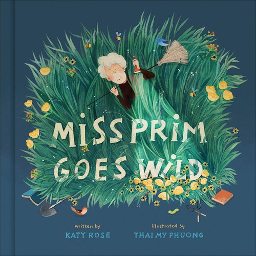 Miss Prim Goes Wild by Rose Katy