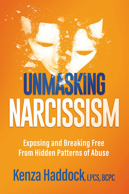 Unmasking Narcissism by Haddock Kenza