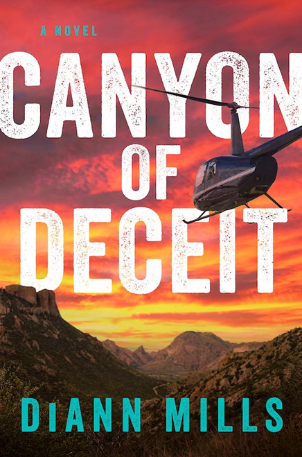 Canyon Of Deceit by Mills DiAnn