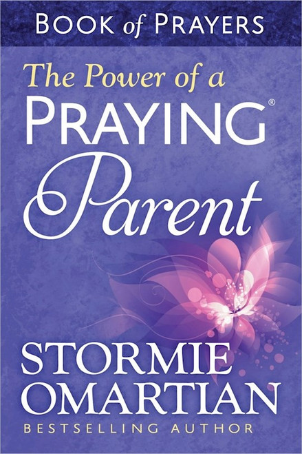 The Power Of A Praying Parent Book Of Prayers (Update) by Omartian Stormie