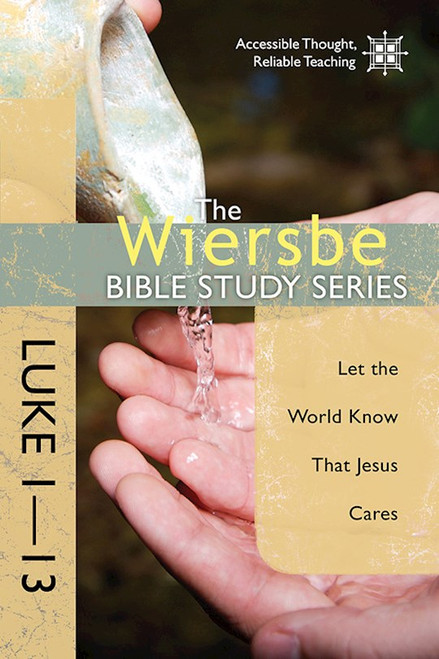Luke 1-13 (Wiersbe Bible Study Series) by Wiersbe Warren