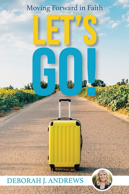 Let's Go! by Andrews Deborah J