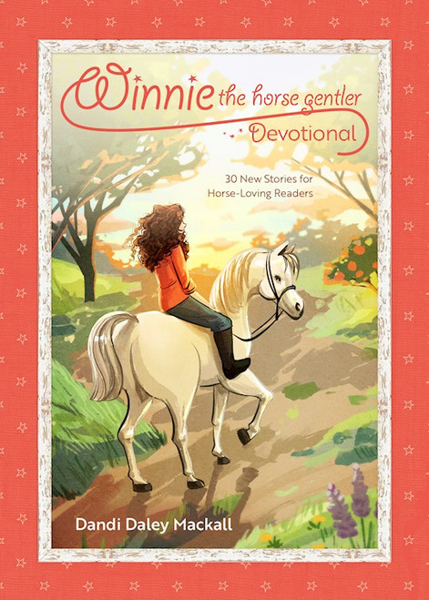 Winnie The Horse Gentler Devotional by Mackall Dandi Dale
