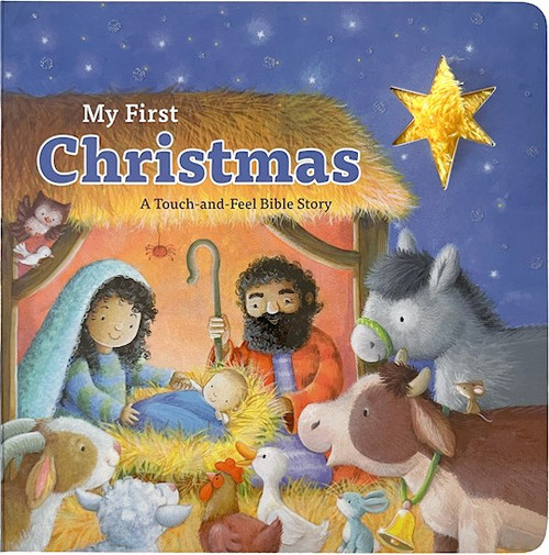 My First Christmas: A Touch-And-Feel Bible Story by Concordia