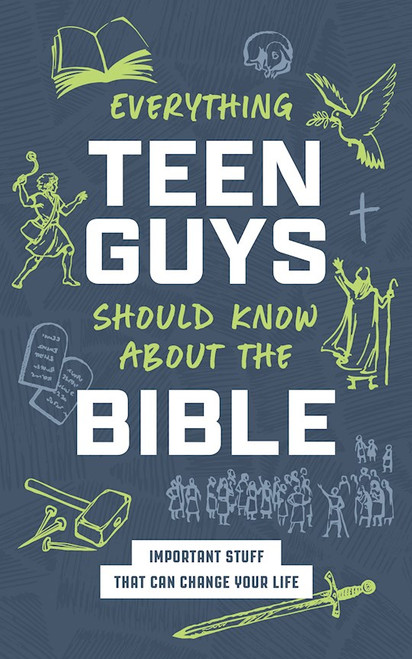 Everything Teen Guys Should Know About The Bible by Sumner Tracy M