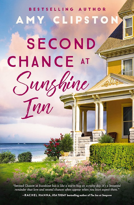 Second Chance At Sunshine Inn by Clipston Amy