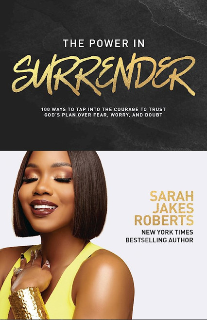 The Power In Surrender by Roberts Sarah Jake