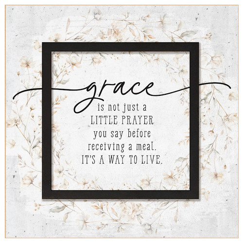 Plaque-Layered Grace-Grace Is Not Just A Little Prayer (6 x 6) by Dexsa