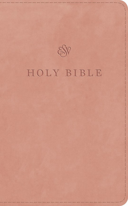 ESV Premium Church Bible-Blush Rose TruTone by English Standard V