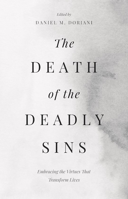 The Death Of The Deadly Sins by Doriani Daniel M