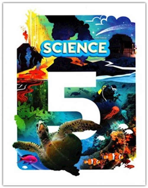 Science Grade 5 Student Edition (5th Edition) by BJU Press
