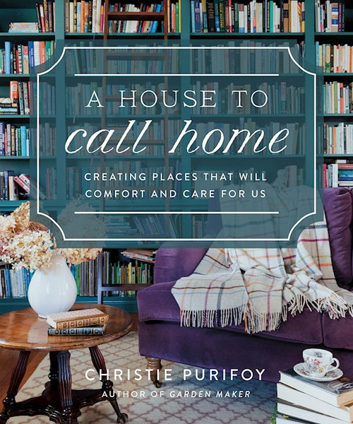 A House To Call Home by Purifoy Christie