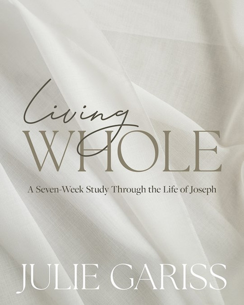 Living Whole by Gariss Julie