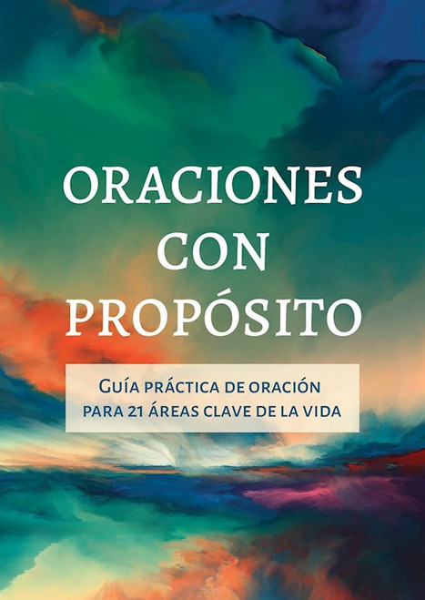 Oraciones con Proposito (Prayers With Purpose) by Barbour Staff