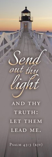 Bookmark-Send Out Thy Light (Psalm 43:3 KJV) (Pack Of 25) by Warner Rpess