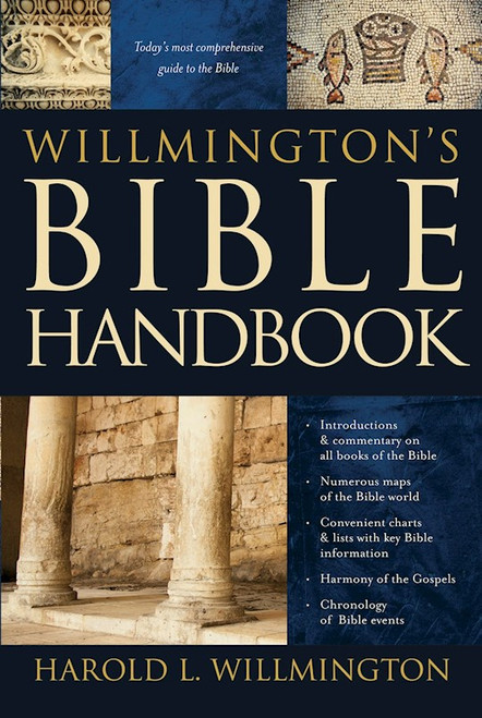Willmington's Bible Handbook (Repack) by Willmington Harold