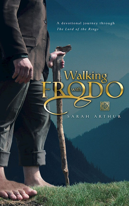 Walking With Frodo by Arthur Sarah