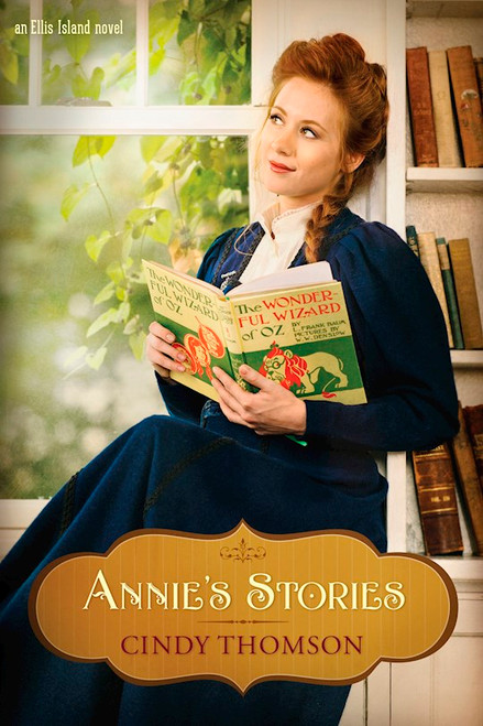 Annie's Stories (Ellis Island Novel V2) by Thomson Cindy