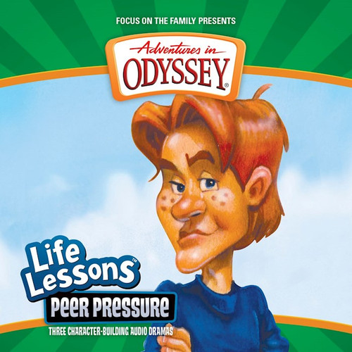 Audio CD-Adventures In Odyssey Life Lessons #05: Peer Pressure by Adventures In Odys