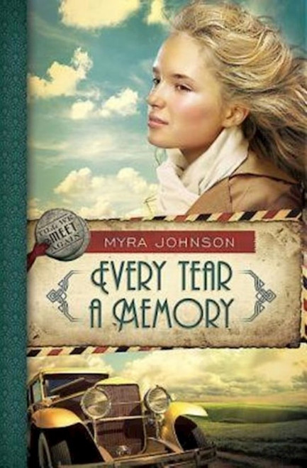 Every Tear A Memory (Till We Meet Again V3) by Johnson Myra