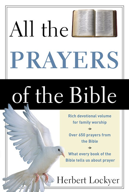 All The Prayers Of The Bible by Lockyer Herbert