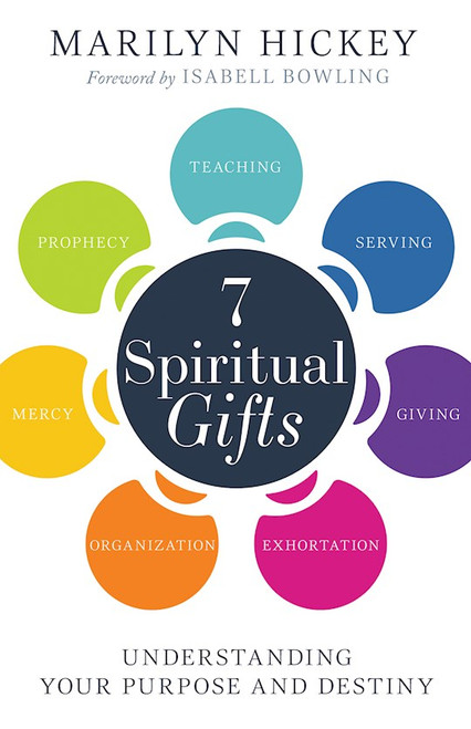 7 Spiritual Gifts by Hickey Marilyn