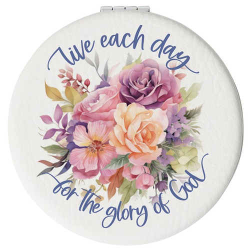 Compact Mirror-Live Each Day For The Glory by Dexsa