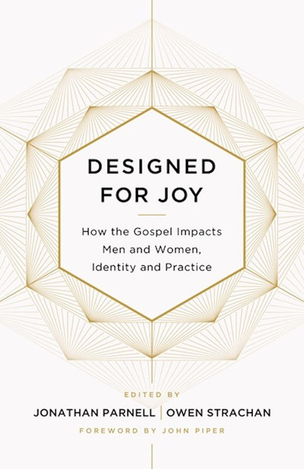 Designed For Joy by Parnell/Strachan