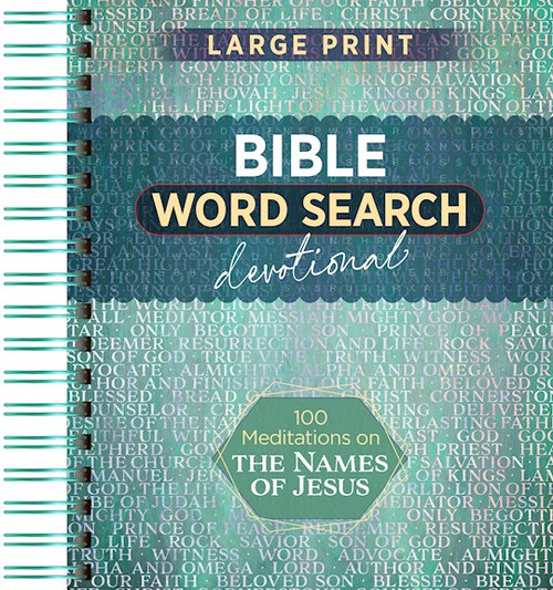 100 Meditations On The Names Of Jesus (Bible Word Search Devotional)-Large Print by Broadstreet Publis