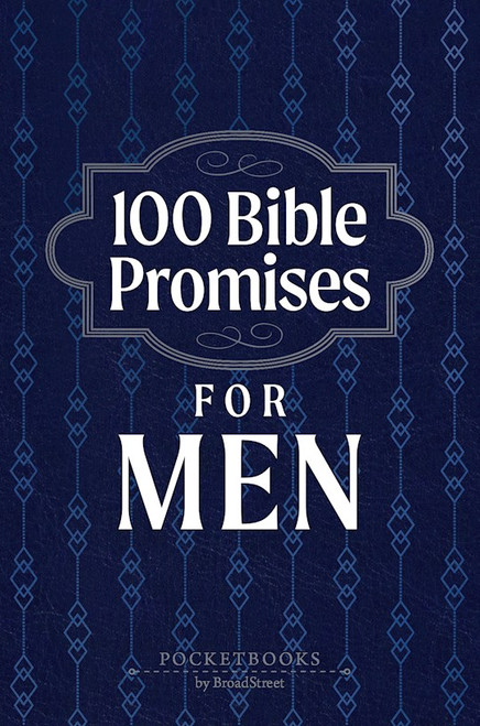 100 Bible Promises For Men by Broadstreet Publis