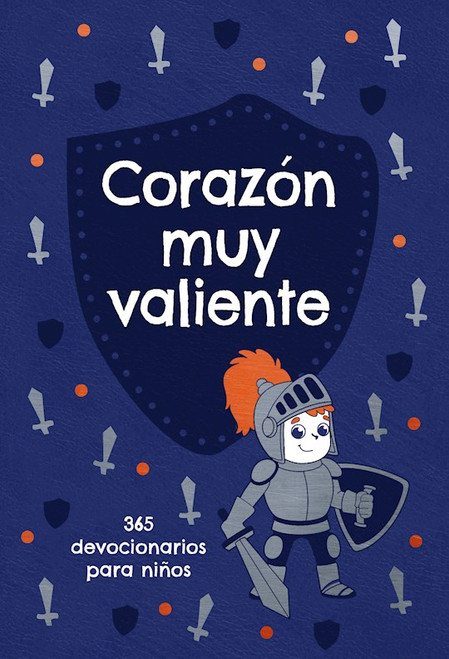 Corazon muy valiente (The Bravest Heart) by Broadstreet Publis