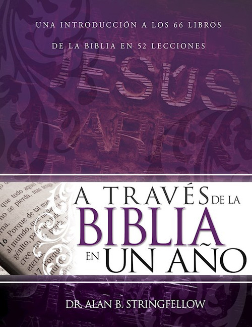 Span-Through The Bible In One Year by Stringfellow Alan
