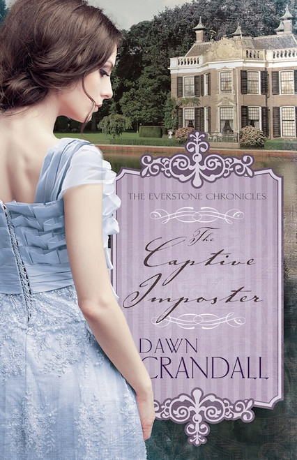 Captive Imposter (The Everstone Chronicles V3) by Crandall Dawn