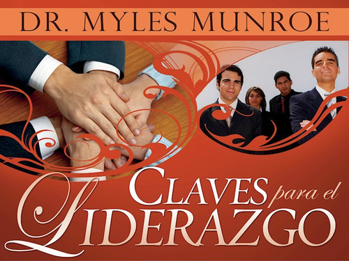 Span-Keys For Leadership by Munroe Myles