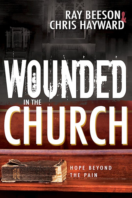 Wounded In The Church by Beeson / Hayward