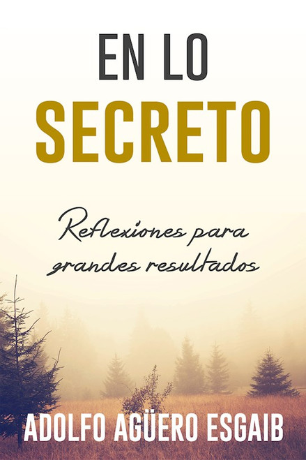 Span-In The Secret Place by Aguero Adolfo
