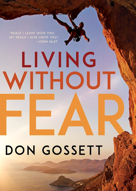 Living Without Fear by Gossett Don